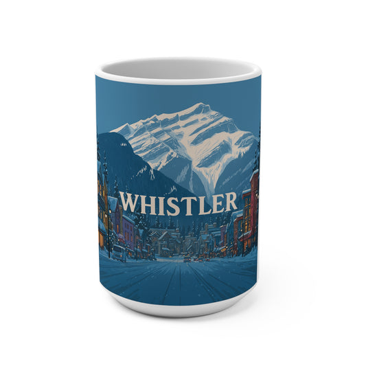 Whistler Mountain/town View Mug - 15oz Coffee Cup, Cozy Winter Vibe, Perfect for Outdoors Lovers, Great Gift for Holidays and Nature Enthusiasts